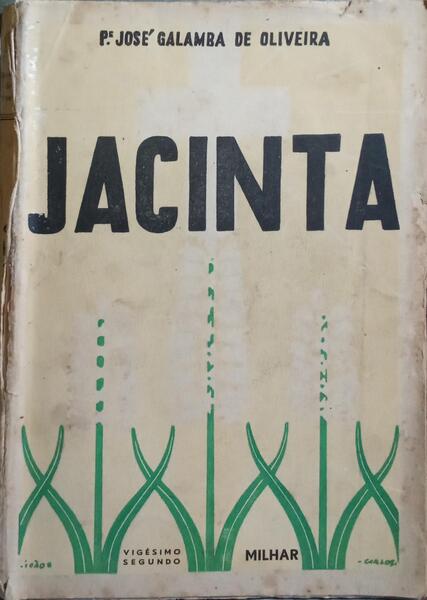 JACINTA. [4.Âª EDIÃ‡ÃƒO]