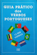 GUIA PRÃTICO DOS VERBOS PORTUGUESES. [2.Âª EDIÃ‡ÃƒO]