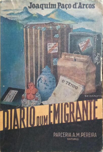 DIÁRIO DUM EMIGRANTE. [2.ª EDIÇÃO]