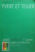 CATALOGUE YVERT & TELLIER POUR 2000. [TOMO 6/ 2 VOLS.]