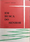 EM BUSCA DO SENHOR. [4.ª EDIÇÃO]