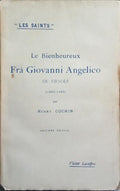 LE BIENHEUREX FRÀ GIOVANNI ANGELICO DE FIESOLE (1387-1455). [8.ª EDIÇÃO]