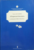 A VIAGEM NA LITERATURA.