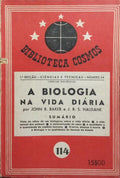 A BIOLOGIA NA VIDA DIÁRIA.