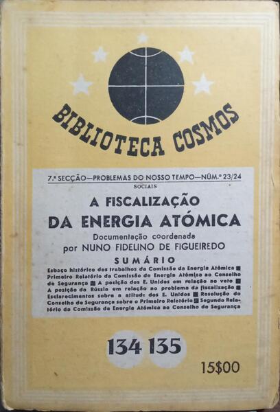 A FISCALIZAÇÃO DA ENERGIA ATÓMICA.