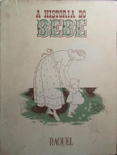 A HISTÓRIA DO BEBÉ.