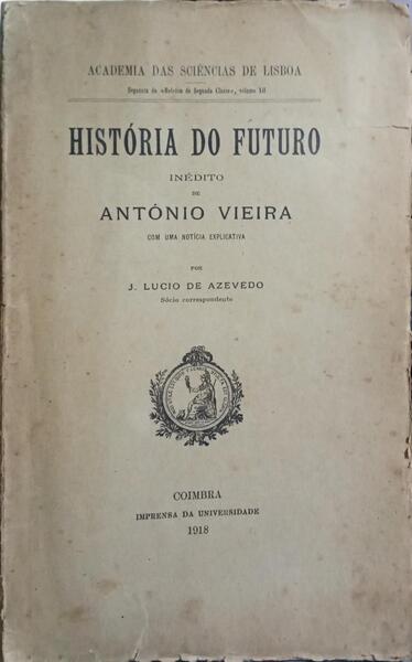 HISTÓRIA DO FUTURO.