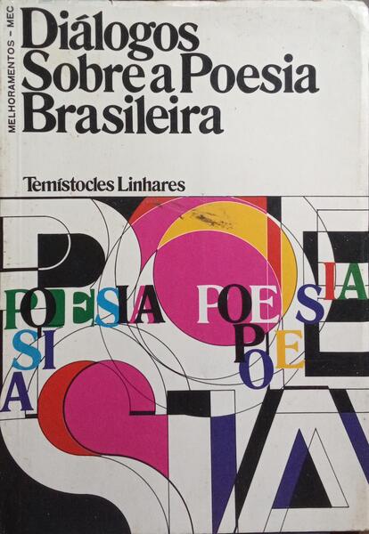 DIÁLOGOS SOBRE A POESIA BRASILEIRA.