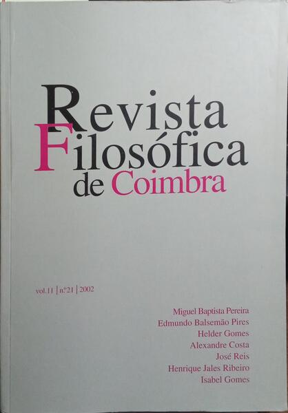 REVISTA FILOSÓFICA DE COIMBRA, VOL. 11, N.º 21, MARÇO DE 2002.