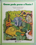 QUEM PODE PARAR O VENTO? [3.Âª EDIÃ‡ÃƒO]