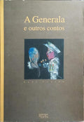 A GENERALA E OUTOS CONTOS.