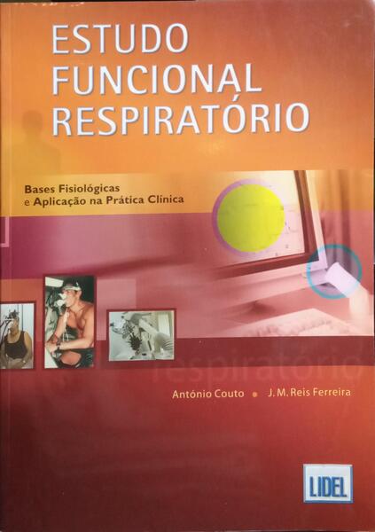 ESTUDO FUNCIONAL RESPIRATÓRIO.