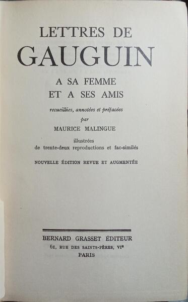 LETTRES DE GAUGUIN: A SA FEMME ET A SES AMIS.