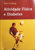 ATIVIDADE FÍSICA E DIABETES. [1.ª EDIÇÃO]