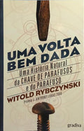 UMA VOLTA BEM DADA. [1.ª EDIÇÃO]