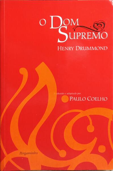 O DOM SUPREMO.  [7.ª REIMPRESSÃO]