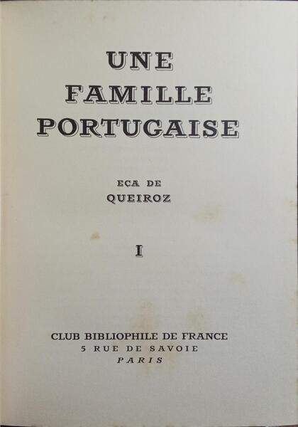 UNE FAMILLE PORTUGAISE. [2 VOLS.]