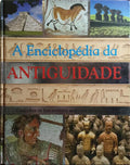 A ENCICLOPÉDIA DA ANTIGUIDADE: DESCOBRE OS FASCINANTES SEGREDOS DO PASSADO.