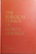 THE SURGICAL CLINICS OF NORTH AMERICA, VOLUME 53, NUMBER 2, APRIL 1973.