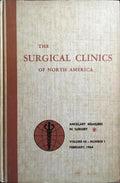 THE SURGICAL CLINICS OF NORTH AMERICA, VOLUME 44, NUMBER 1, FEBRUARY 1964: ANCILLARY PROCEDURES IN SURGERY.