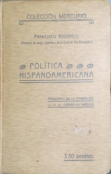 POLÍTICA HISPANOAMERICANA.