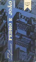 PEDRO E JOÃO.