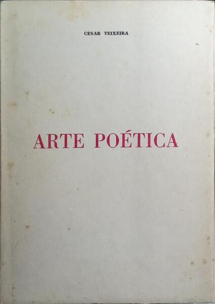 ARTE POÉTICA. [1.ª EDIÇÃO]