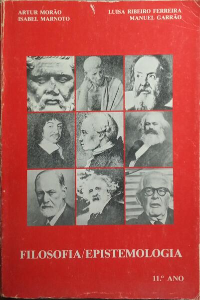FILOSOFIA/EPISTEMOLOGIA, 11.Âº ANO. FILOSOFIA E EPISTEMOLOGIA.