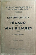 ENFERMEDADES DEL HÍGADO Y DE LAS VÍAS BILIARES. [3.ª EDIÇÃO]