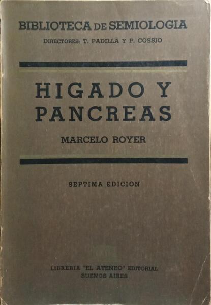 HÍGADO, VÍAS BILIARES Y PÁNCREAS.