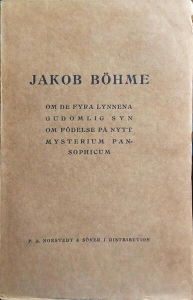 OM DE FYRA LYNNENA, GUDOMLIG SYN, OM FÖDELSE PA NYTT, MYSTERIUM PAN-SOPHICUM.