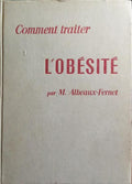 COMMENT TRAITER L'OBÉSITÉ.