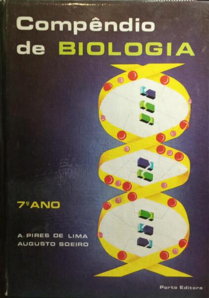 COMPÊNDIO DE BIOLOGIA PARA O 7.º ANO DO ENSINO LICEAL.