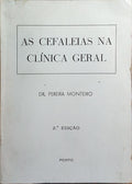 AS CEFALEIAS NA CLÍNICA GERAL. [2.ª EDIÇÃO]