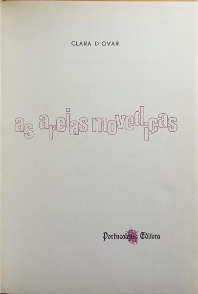 AS AREIAS MOVEDIÇAS.