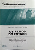 OS FILHOS DO ESTADO.