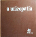 A URICOPATIA.