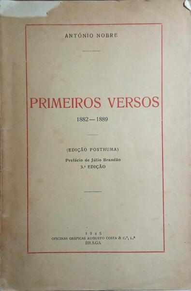 PRIMEIROS VERSOS, 1882-1889. [3.ª EDIÇÃO]