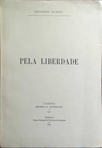 PELA LIBERDADE.