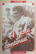 A FESTA CONTINUA: CRÓNICAS TAURINAS DA TEMPORADAS DE 1984.