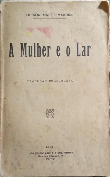 A MULHER E O LAR. [1925]