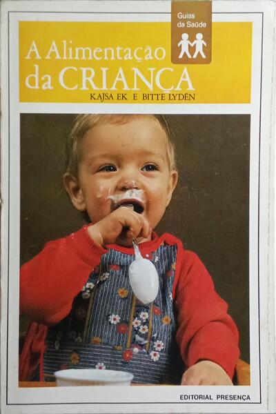 A ALIMENTAÇÃO DA CRIANÇA.