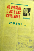 AS PESSOAS E AS SUAS COISINHAS.