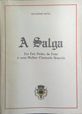 A SALGA: EM FREI PEDRO DE FRIAS E UMA MULHER CHAMADA BRIANDA.