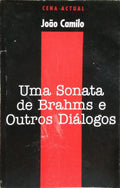UMA SONATA DE BRAHMS E OUTROS DIÁLOGOS.