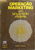 OPERAÃ‡ÃƒO MARKETING: UM LANÃ‡AMENTO EFICIENTE.