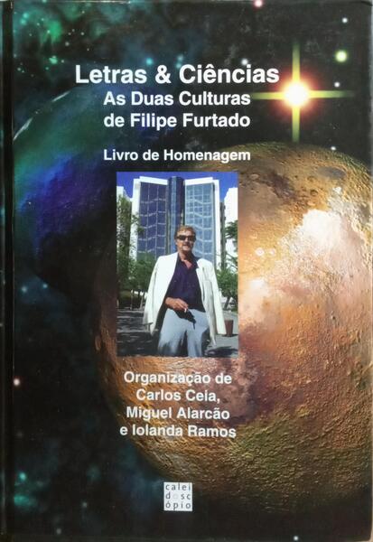 LETRAS & CIÃŠNCIAS: AS DUAS CULTURAS DE FILIPE FURTADO.