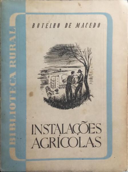 INSTALAÇÕES AGRÍCOLAS.