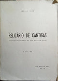 RELICÁRIO DE CANTIGAS. [VOL. I]