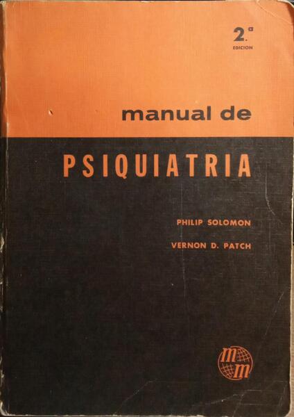MANUAL DE PSIQUIATRIA. [2.ª EDIÇÃO, 3.ª REIMPRESSÃO]